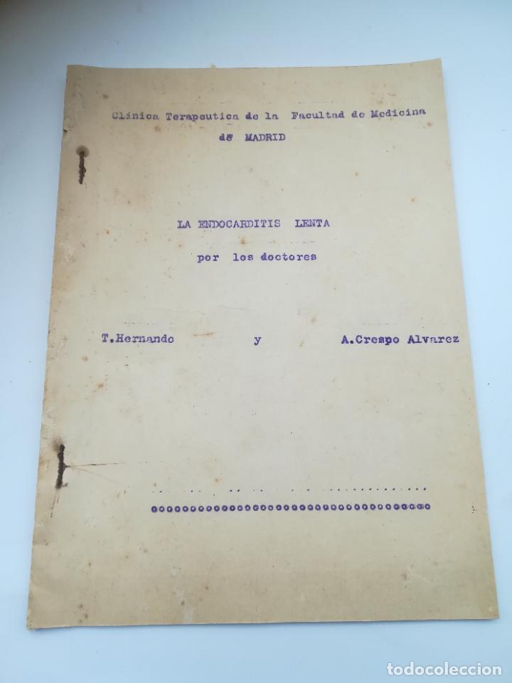 Second hand books: LA ENDOCARDITIS LENTA POR T.HERNANDO Y A.CRESPO ALVAREZ. FACULTAD DE MEDICINA, MADRID.