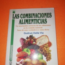 Libros de segunda mano: LAS COMBINACIONES ALIMENTICIAS. GUDRUM DALLA VIA. EDITORIAL IBIS 1997