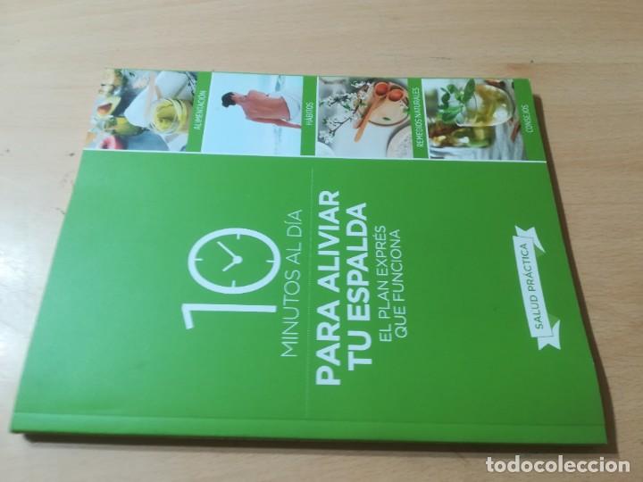 Libri di seconda mano: 10 MINUTOS AL DIA PARA ALIVIAR TU ESPALDA / SALUD PRACTICA / / AK17
