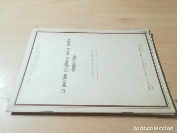 Libri di seconda mano: LA PUNCION GANGLIONAR COMO MEDIO DIAGNOSTICO / JOAQUIN AZNAR GARCIA / HOSPITAL PROVINCIAL ZARAGOZA /