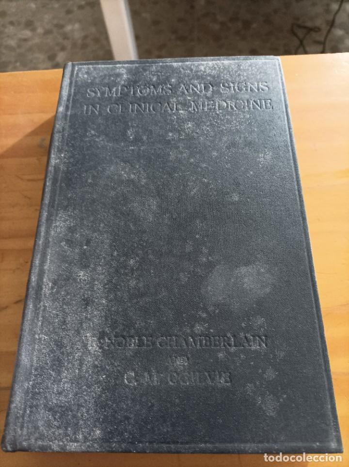Second hand books: SYMPTOMS AND SIGNS IN CLINICAL MEDICINE,AN INTRODUCTION TO MEDICAL DIAGNOSIS,1967,535 P&Aacute;G.