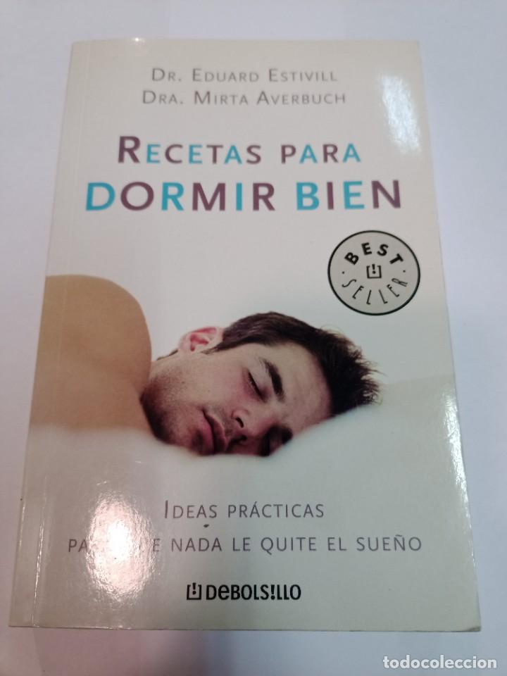 Libri di seconda mano: DR. E. ESTIVILL Y DRA. M. AVERBUCH Recetas para dormir bien SA7445