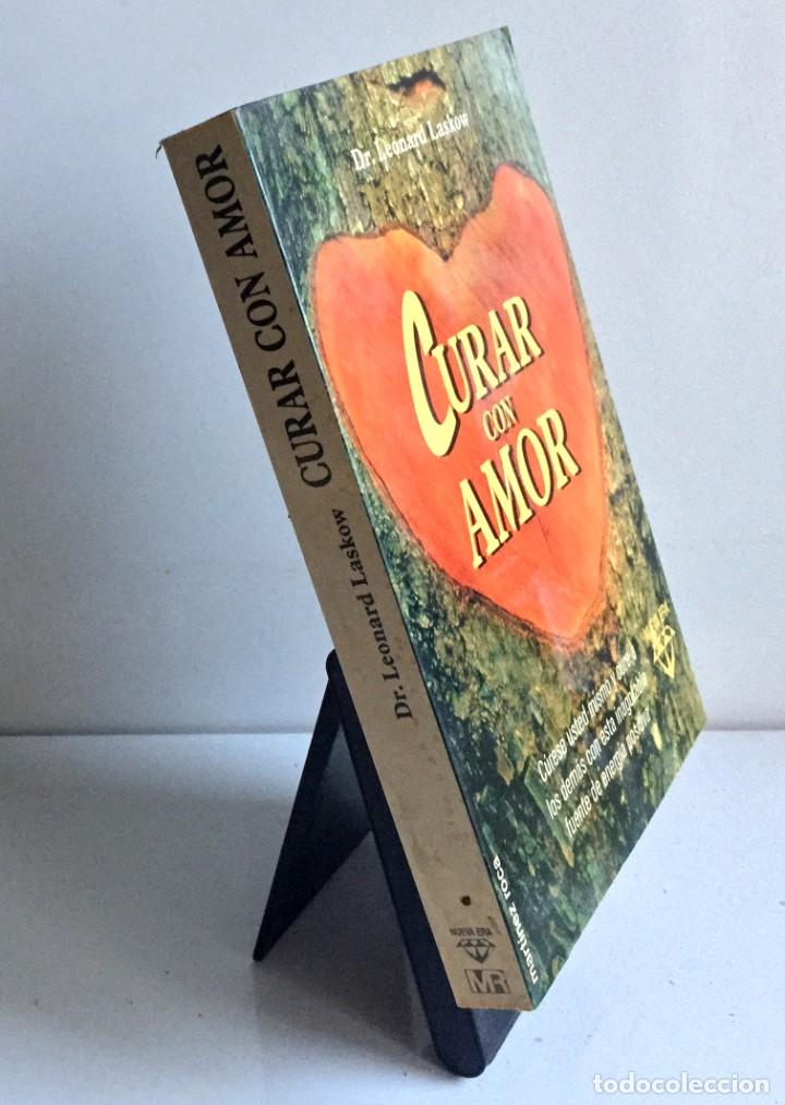 Libros de segunda mano: CURAR CON AMOR. Leonard Laskow - Foto 3