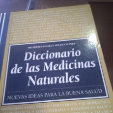 Libros de segunda mano: DICCIONARIO DE LAS MEDICINAS NATURALES. Lote 313332548