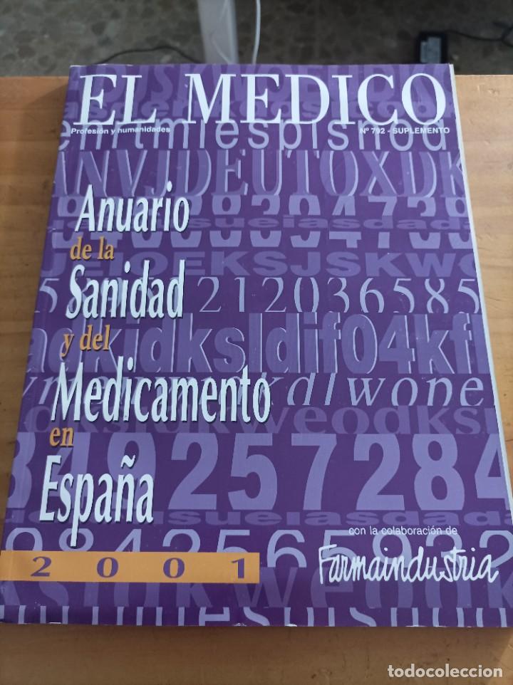 Libri di seconda mano: REVISTA EL M&Eacute;DICO.PROFESION Y HUMANIDADES, SUPLEMENTO, 2001NUM.792,VER &Iacute;NDICE.