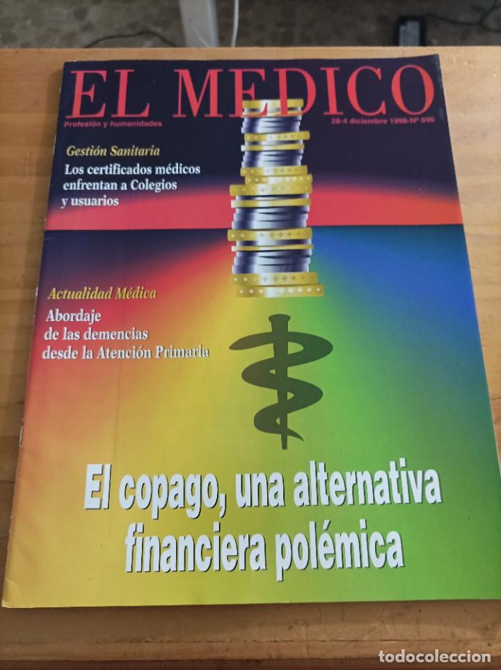 Libri di seconda mano: REVISTA EL M&Eacute;DICO.PROFESION Y HUMANIDADES, 28-4 DICIEMBRE 1998,NUM.696,VER &Iacute;NDICE.
