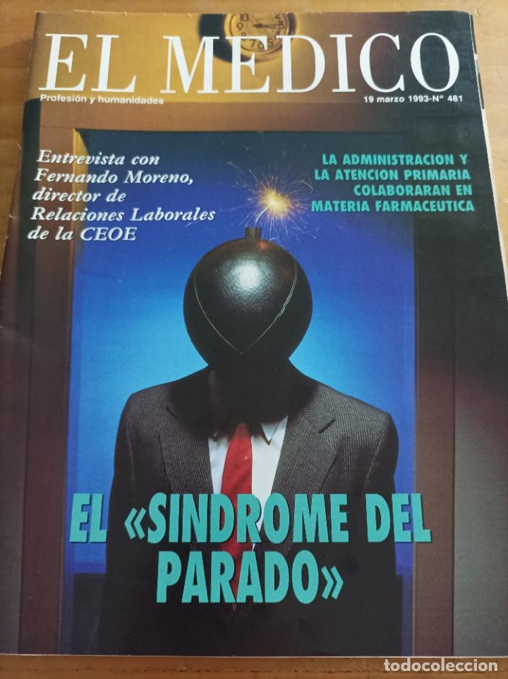 Second hand books: REVISTA EL M&Eacute;DICO.PROFESION Y HUMANIDADES,19 MARZO, 1993,NUM.481,VER &Iacute;NDICE.