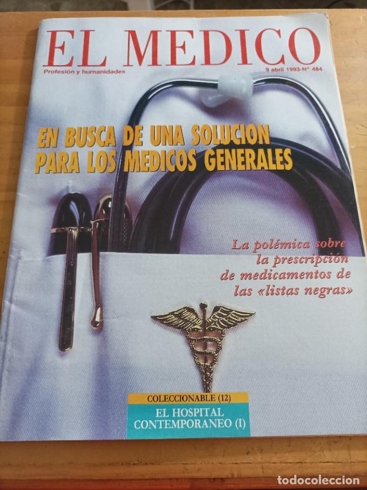 Second hand books: REVISTA EL M&Eacute;DICO.PROFESION Y HUMANIDADES, 9 ABRIL, 1993,NUM.484,VER &Iacute;NDICE.