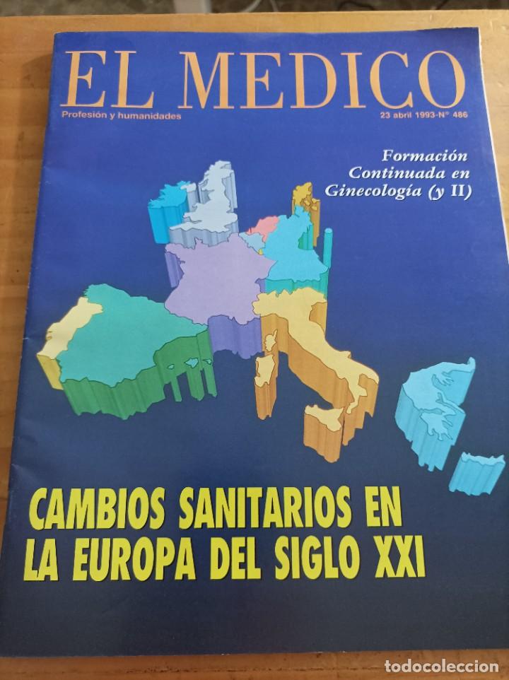 Second hand books: REVISTA EL M&Eacute;DICO.PROFESION Y HUMANIDADES, 26 ABRIL, 1993,NUM.486,VER &Iacute;NDICE.