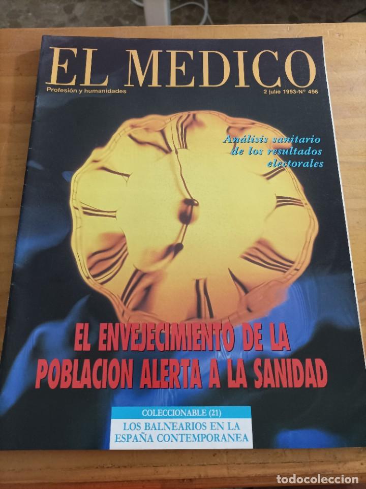 Second hand books: REVISTA EL M&Eacute;DICO.PROFESION Y HUMANIDADES,2 JULIO, 1993,NUM.496,VER &Iacute;NDICE.