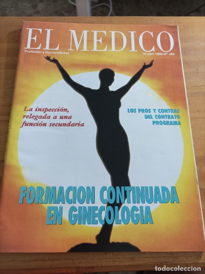 Second hand books: REVISTA EL M&Eacute;DICO.PROFESION Y HUMANIDADES, 16 ABRIL, 1993,NUM.485,VER &Iacute;NDICE.
