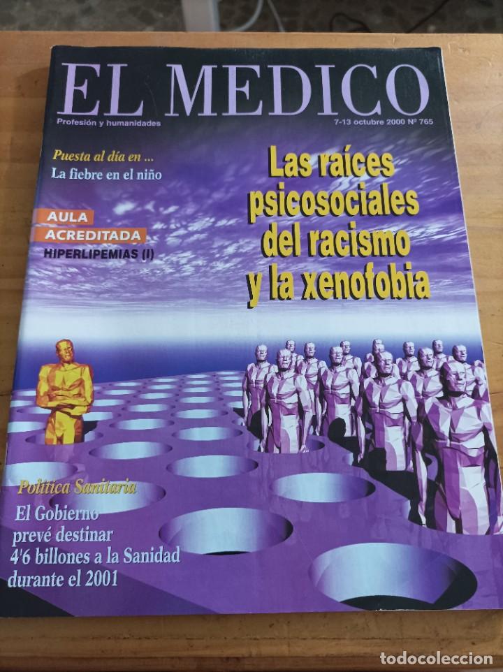 Libri di seconda mano: REVISTA EL M&Eacute;DICO.PROFESION Y HUMANIDADES, 7-13 OCTUBRE 2000,NUM.765,VER &Iacute;NDICE.