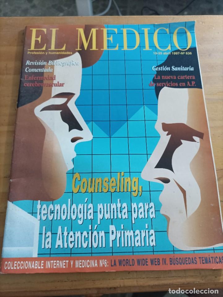 Libri di seconda mano: REVISTA EL M&Eacute;DICO.PROFESION Y HUMANIDADES, 19-25 ABRIL, 1997,NUM.636,VER &Iacute;NDICE.