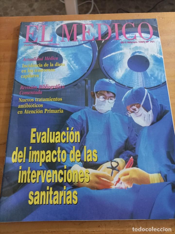 Libri di seconda mano: REVISTA EL M&Eacute;DICO.PROFESION Y HUMANIDADES, 30-5 FEBRERO, 1999,NUM.701,VER &Iacute;NDICE.