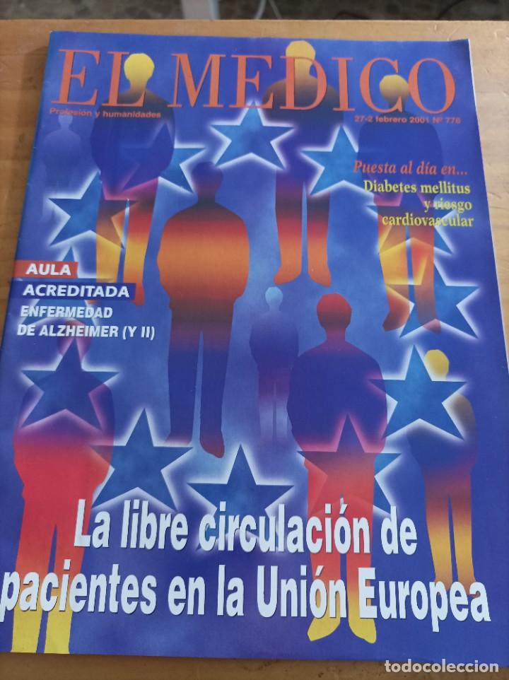Libri di seconda mano: REVISTA EL M&Eacute;DICO.PROFESION Y HUMANIDADES, 27-2 FEBRERO, 2001,NUM.776,VER &Iacute;NDICE.