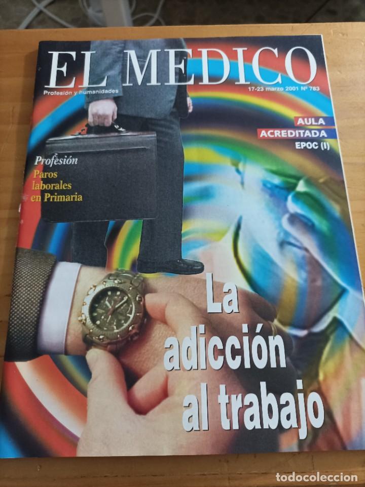 Libri di seconda mano: REVISTA EL M&Eacute;DICO.PROFESION Y HUMANIDADES,17-23 MARZO, 2001,NUM.783,VER &Iacute;NDICE.