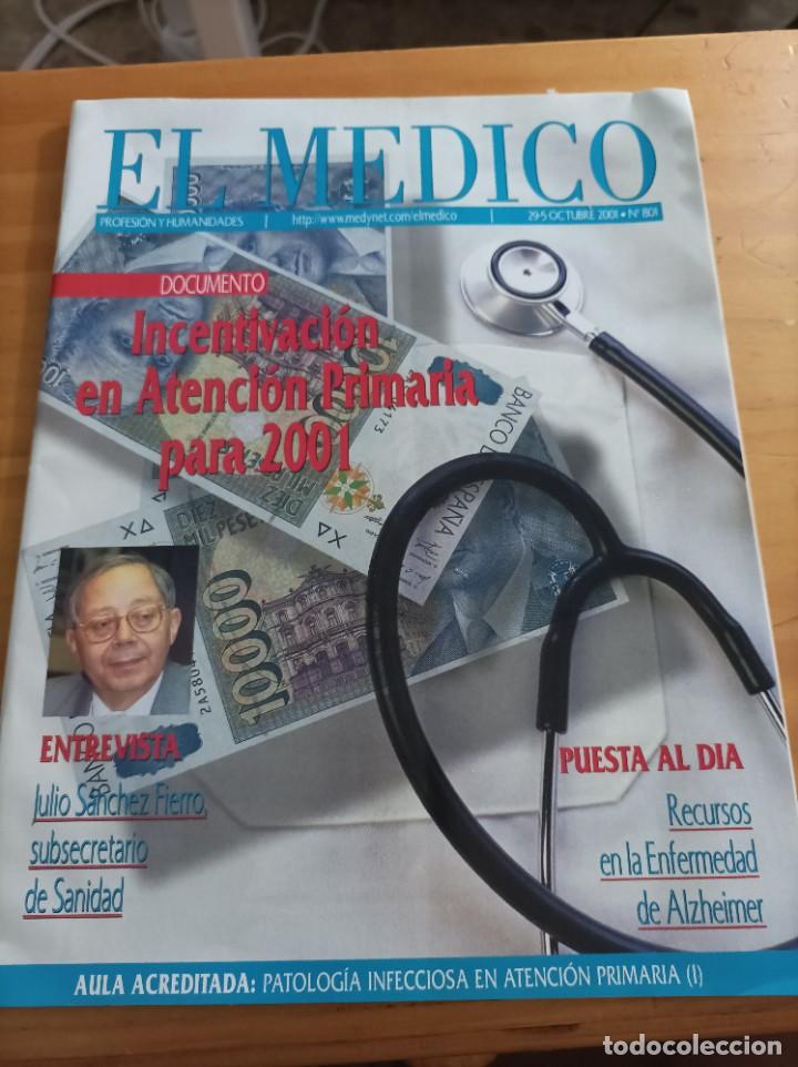 Libri di seconda mano: REVISTA EL M&Eacute;DICO.PROFESION Y HUMANIDADES, 29-5 OCTUBRE, 2001,NUM.801,VER &Iacute;NDICE.