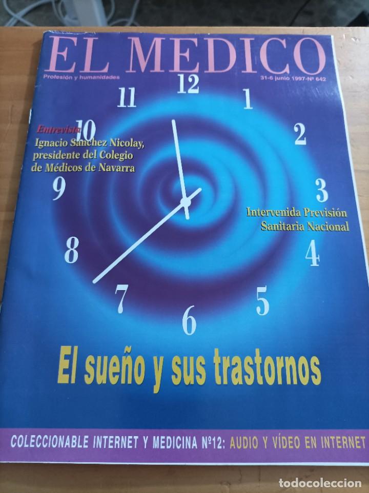 Libri di seconda mano: REVISTA EL M&Eacute;DICO.PROFESION Y HUMANIDADES, 31-6 JUNIO, 1997,NUM.642,VER &Iacute;NDICE.