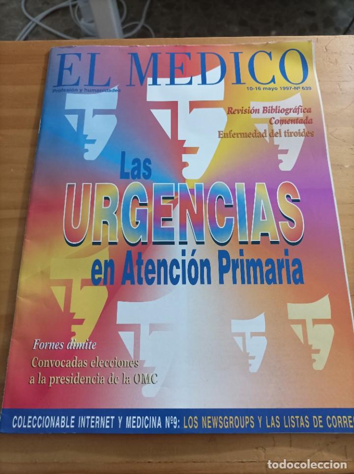 Libri di seconda mano: REVISTA EL M&Eacute;DICO.PROFESION Y HUMANIDADES,10-16 MAYO 1997,NUM.639,VER &Iacute;NDICE.