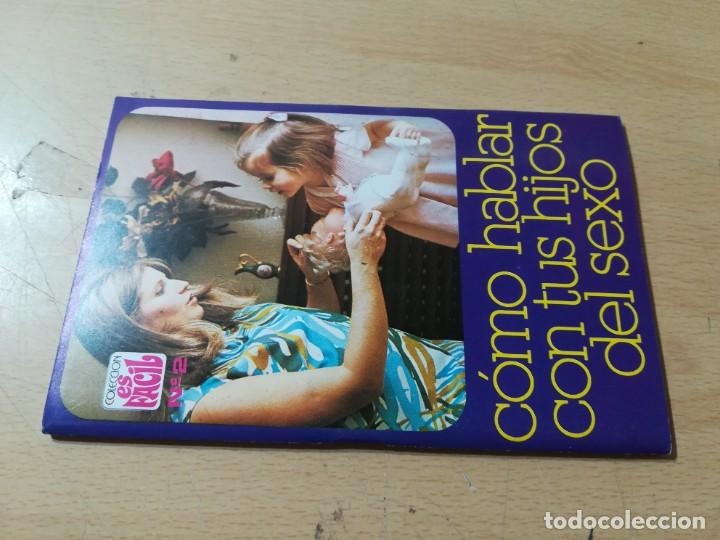 Livres d'occasion: COMO HABLAR CON TUS HIJOS DE SEXO / ES FACIL N&ordm; 20 / / AO32 SEXUALIDAD