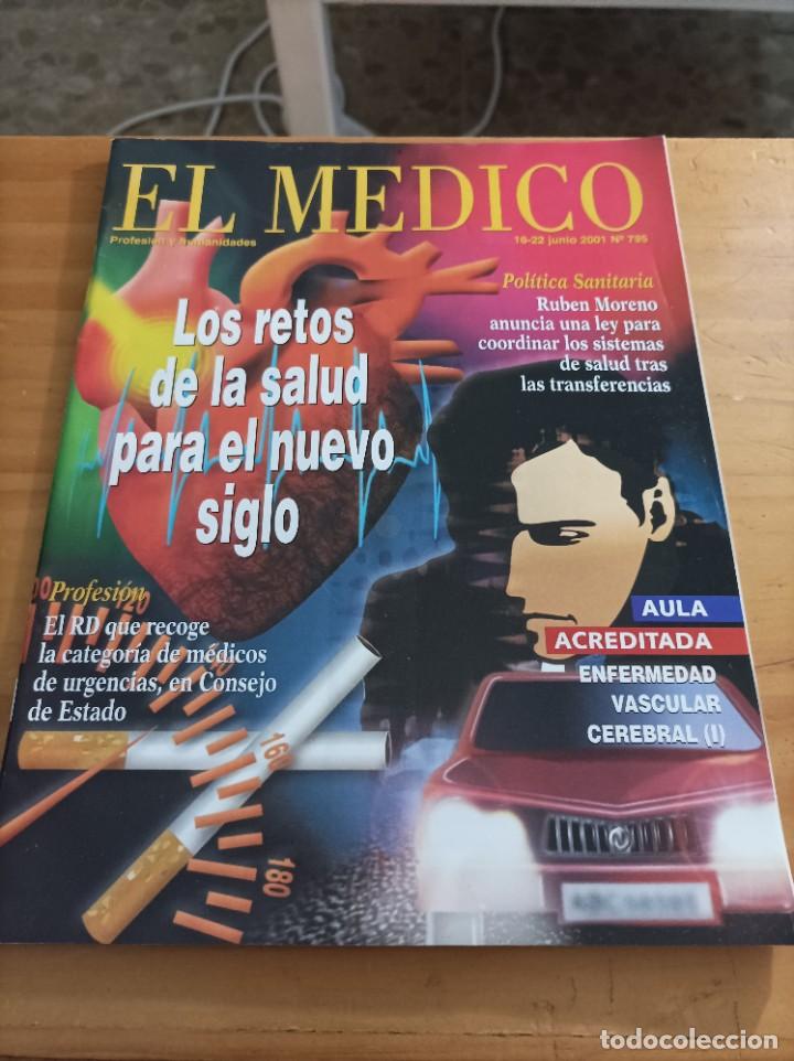 Libri di seconda mano: REVISTA EL M&Eacute;DICO.PROFESION Y HUMANIDADES, 16-22 JUNIO, 2001,NUM.795,VER &Iacute;NDICE.