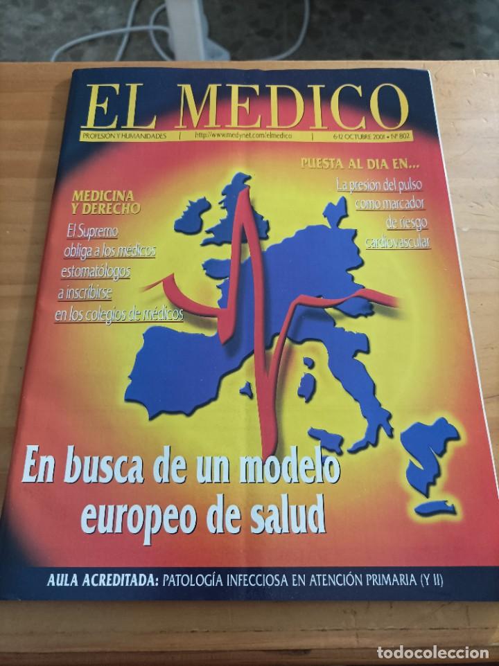 Libri di seconda mano: REVISTA EL M&Eacute;DICO.PROFESION Y HUMANIDADES,6-12 OCTUBRE, 2001,NUM.802,VER &Iacute;NDICE.