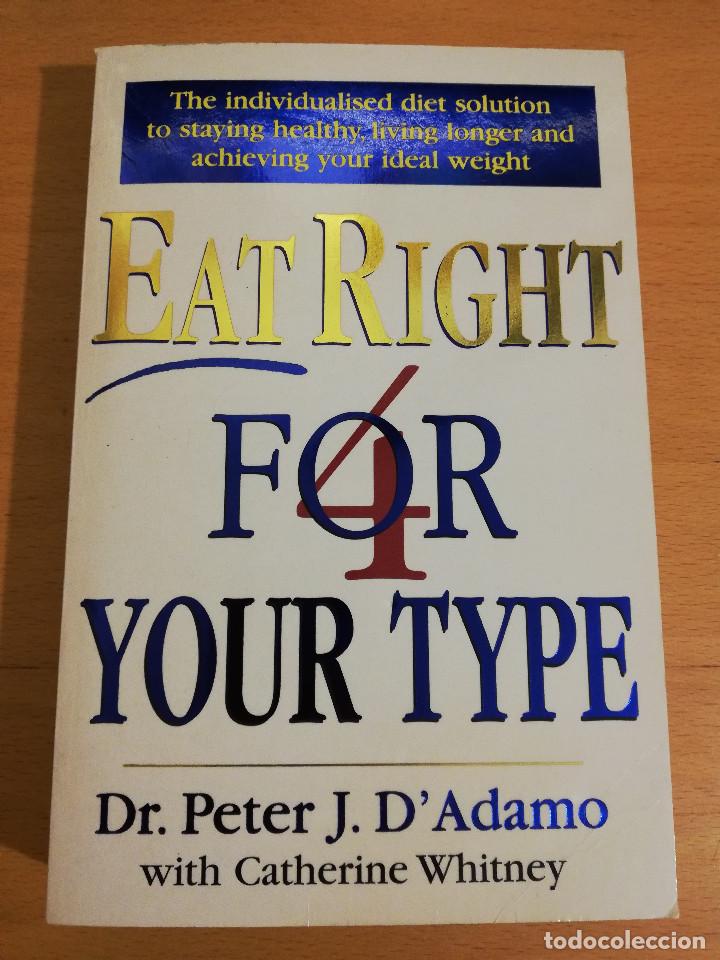 Libros de segunda mano: EAT RIGHT FOR YOUR TYPE (DR. PETER J. DADAMO) - Foto 1