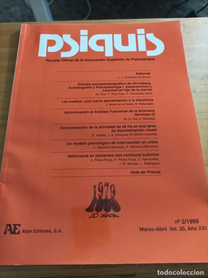 Gebrauchte B&uuml;cher: PSIQUIS.REVISTA DE PSIQUIATR&Iacute;A,PSICOLOGIA MEDICA Y PSICOSOMATICA,N.2,V.20.A&Ntilde;O XXI,1999.VER &Iacute;NDICE.