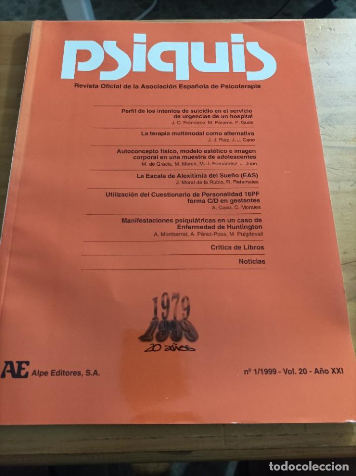 Gebrauchte B&uuml;cher: PSIQUIS.REVISTA DE PSIQUIATR&Iacute;A,PSICOLOGIA MEDICA Y PSICOSOMATICA,N.1,V.20.A&Ntilde;O XXI,1999.VER &Iacute;NDICE.