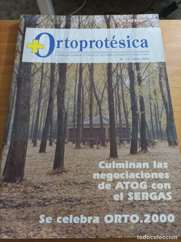 Libri di seconda mano: ORTOPROTESICA.FEDERACION ESPA&Ntilde;OLA DE ORTESISTAS PR&Oacute;TESIS TAS EMPRESARIOS Y PROFESIONALES,N.27,2000.