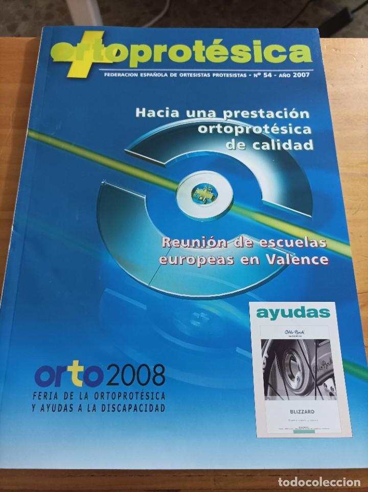 Libri di seconda mano: ORTOPROTESICA.FEDERACION ESPA&Ntilde;OLA DE ORTESISTAS PR&Oacute;TESIS TAS,N.54,2007.