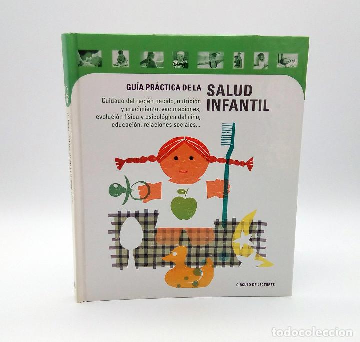 Libros de segunda mano: Gu&iacute;a Pr&aacute;ctica de la Salud Infantil - C&iacute;rculo de Lectores - Foto 1