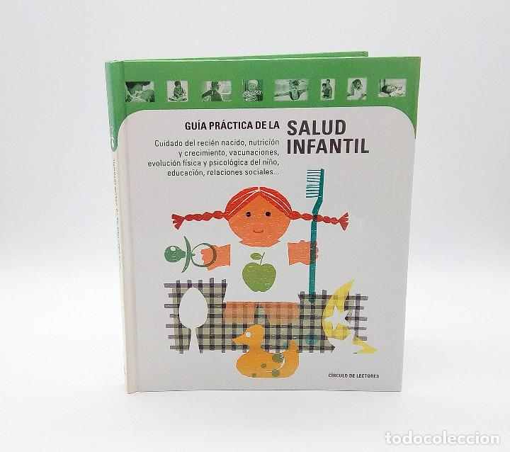 Libros de segunda mano: Gu&iacute;a Pr&aacute;ctica de la Salud Infantil - C&iacute;rculo de Lectores - Foto 3