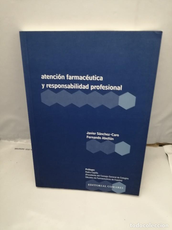 Libri di seconda mano: ATENCI&Oacute;N FARMAC&Eacute;UTICA Y RESPONSABILIDAD PROFESIONAL