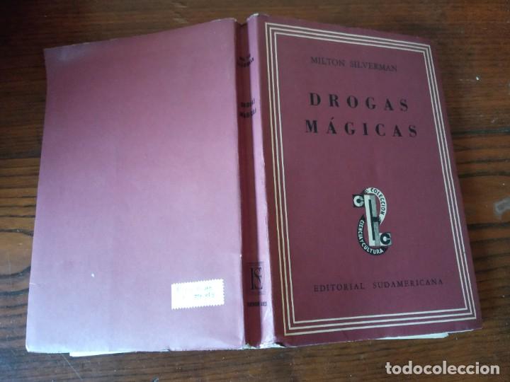 Libros de segunda mano: DROGAS MAGICAS. -MILTON SILVERMAN. - Foto 2
