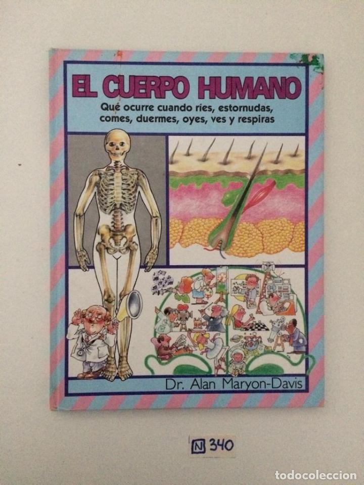 El Cuerpo Humano Comprar Libros De Medicina Farmacia Y Salud En Todocoleccion 322228413