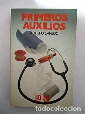 Libros de segunda mano: Primeros auxilios. Arturo Laredo - Foto 1
