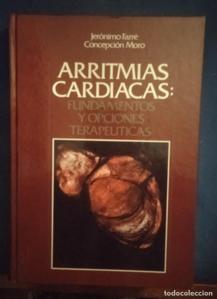 Second hand books: Arritmias card&iacute;acas: Fundamentos y opciones terap&eacute;uticas - Jer&oacute;nimo Farr&eacute; / Concepci&oacute;n Moro