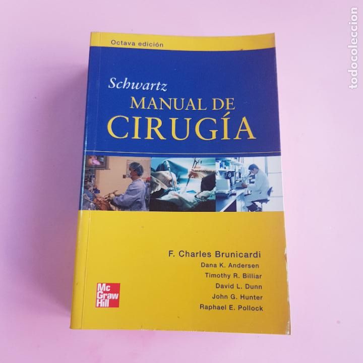 Libri di seconda mano: LIBRO-MANUAL DE CIRUG&Iacute;A-SCHWARTZ-MCGRAW HILL INTERAMERICANA-2007-8&ordf;EDICI&Oacute;N-EXCELENTE