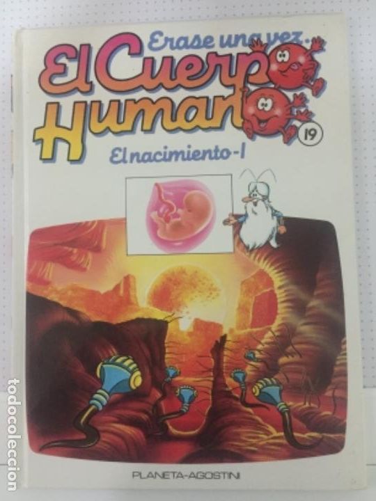 Livres d'occasion: &Eacute;RASE UNA VEZ EL CUERPO HUMANO el nacimiento 1