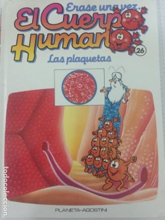 Livres d'occasion: &Eacute;RASE UNA VEZ EL CUERPO HUMANO las plaquetas