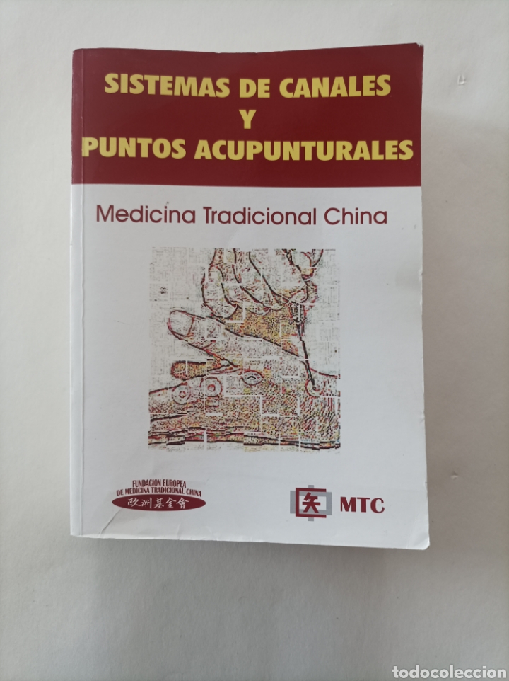 Libri di seconda mano: Sistemas de canales y puntos acupunturales. Fundaci&oacute;n Europea medicina tradicional china. Acupuntura