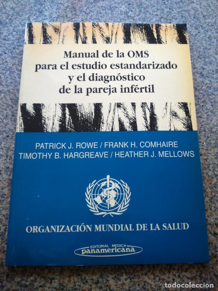 Gebrauchte B&uuml;cher: MANUAL DE LA OMS PARA EL ESTUDIO ESTANDARIZADO Y EL DIAGNOSTICO DE LA PAREJA INFERTIL -- 1995 --