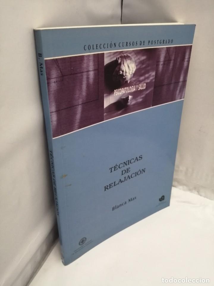 Libros de segunda mano: T&Eacute;CNICAS DE RELAJACI&Oacute;N - Foto 3