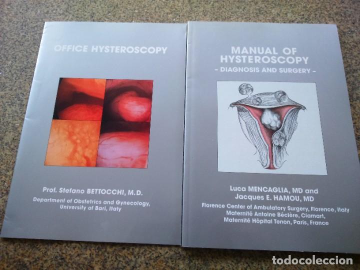 Libros de segunda mano: MANUAL OF HYSTEROSCOPY - DIAGNOSIS ANDA SURGERY -- OFFICE HYSTEROSCOPY -- 2004 -- TEXTO INGLES--