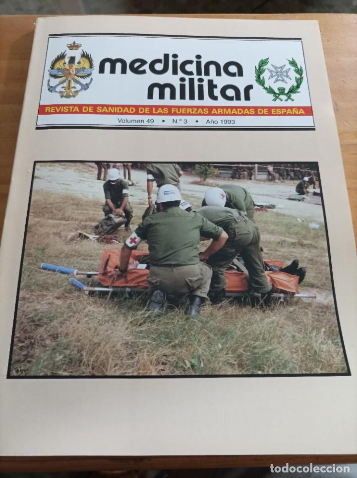 Libros de segunda mano: MEDICINA MILITAR.REVISTA DE SANIDAD DE LAS FUERZAS ARMADAS DE ESPA&Ntilde;A,VOL.49,N.3,A&Ntilde;O 1993.VER INDICE.