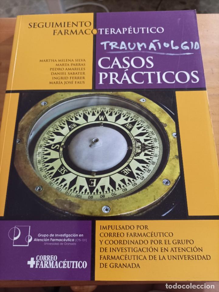 Second hand books: SEGUIMIENTO FARMACOTERAPEUTICO.CASOS PRACTICOS.VARIOS AUTORES,2005,350 PAG.VER INDICE.