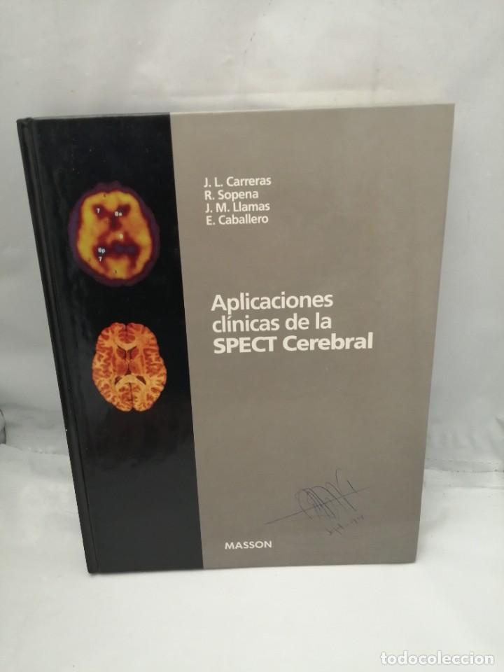 Second hand books: APLICACIONES CL&Iacute;NICAS DE LA SPECT CEREBRAL