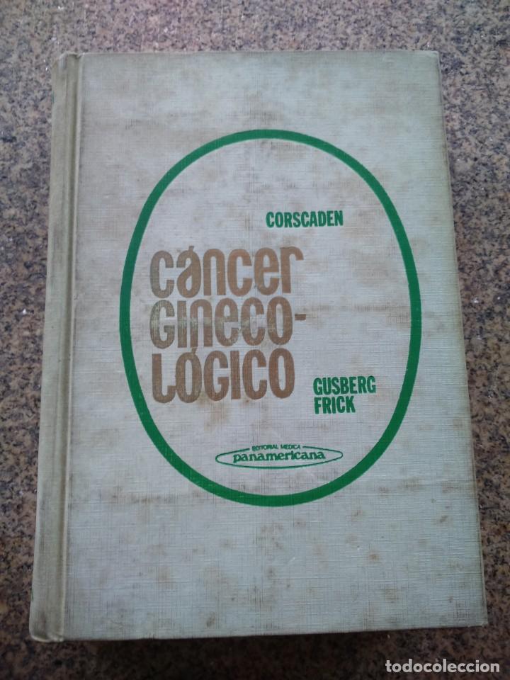 Gebrauchte B&uuml;cher: CANCER GINECOLOGICO -- GUSBERG / FRICK -- PANAMERICANA -- 1971 --