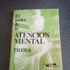 Libros de segunda mano: LIBRO EL PODER DE LA ATENCIÓN MENTAL THERA YOGA MEDITACIÓN. Lote 329336558